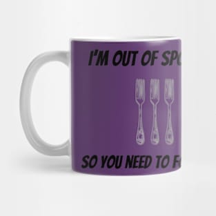 I’m out of spoons… Mug